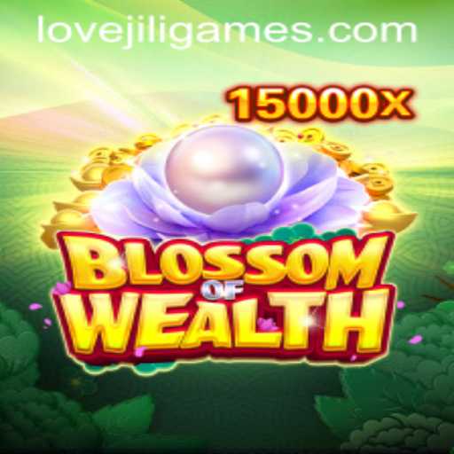 Discover the Enchanting World of BlossomofWealth: A Detailed Exploration of LOVEJILI
