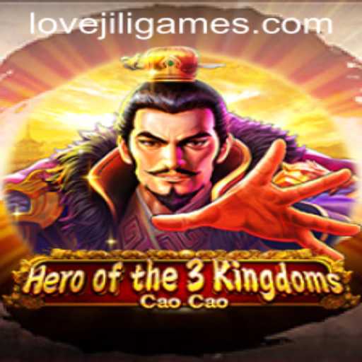 Heroofthe3KingdomsCaoCao: An Epic Gaming Adventure with a LOVEJILI Twist